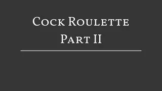 Cock Roulette with Melisande Sin Part TWO