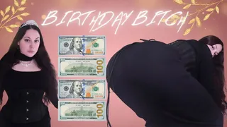 Birthday Bitch