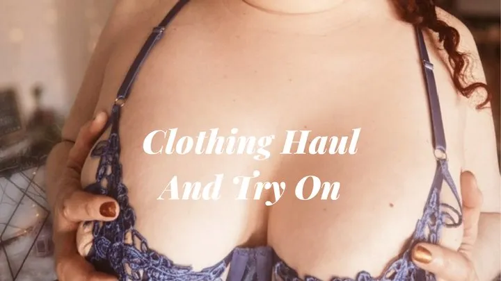 Clothing Haul And Try On