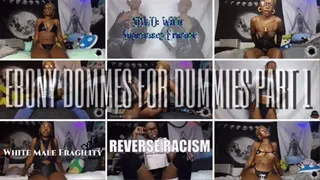 Ebony Dommes For Dummies Compilation Part 1