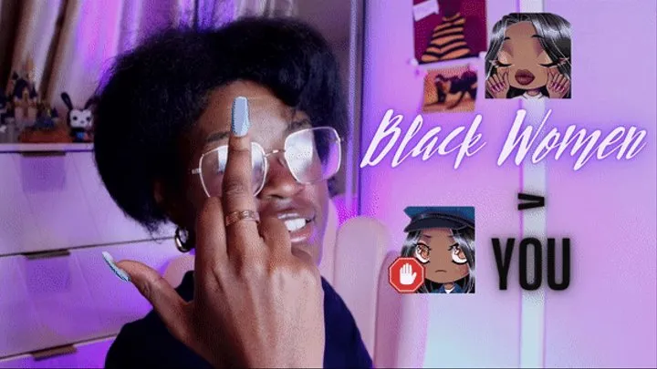 Black Women > You