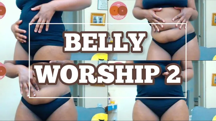 BELLY WORSHIP 2