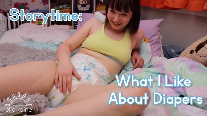 Storytime: What I Like About Diapers