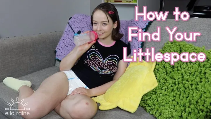 How to Find Your Littlespace