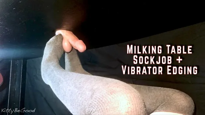 Milking Table Chastity Tease & Sockjob With Vibrator Cumblast