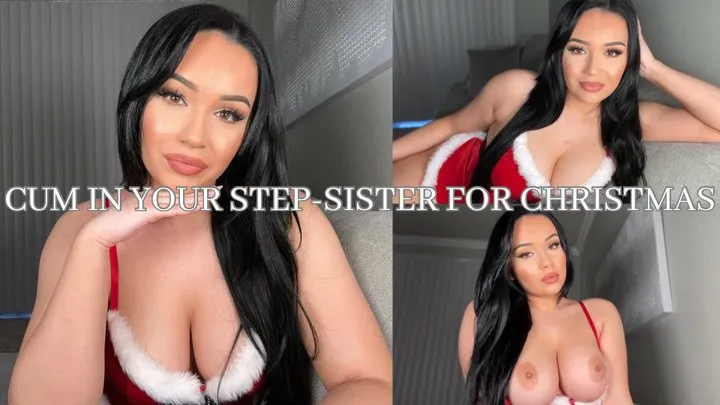 CUM IN YOUR STEP-SISTER FOR CHRISTMAS