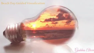 Beach Day Guided Visualization