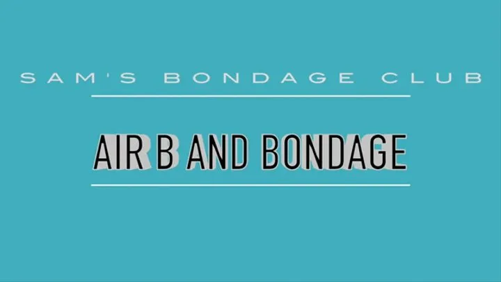 Air B and Bondgae Full