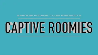 Captive Roomies MP$
