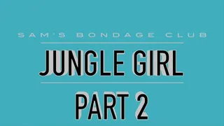 Jungel Girl Hi Res Part 2