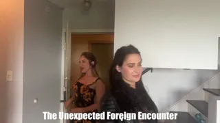 Alba Zevon and Tilly McReese in: The Unexpected Foreign Encounter