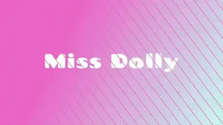 Miss Dollys Sissy Training Programme