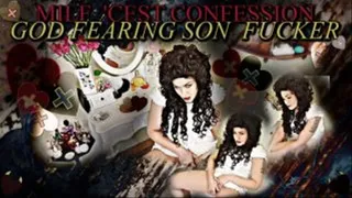 God Fearing Step-Son Fucker - MILF 'Cest Confess