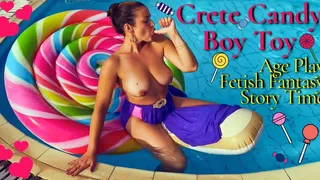 Crete Candy Toy Boy - Age Play Storytime