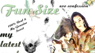 My Latest Crush - Real Life Zoo Confession - FUN SIZE