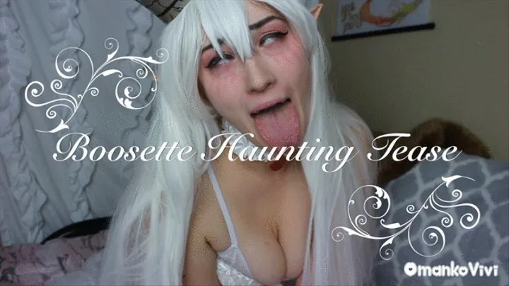 Boosette Haunting Tease