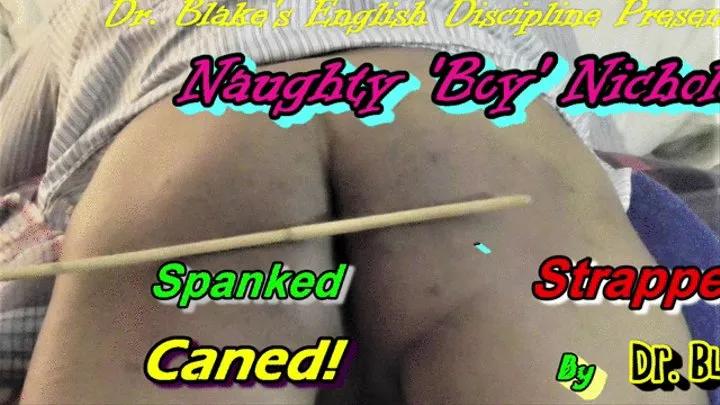 Young Nicholas Spanked Strapped and Caned