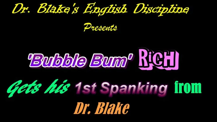 22yr old 'Bubble Butt' Richy gets his 1st Spanking from Dr. Blake