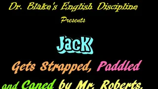 Jack - Strapped, Paddled then Caned Hard and Bare to Tears