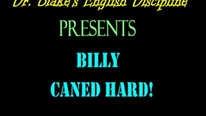 'Billy - Caned Hard!'