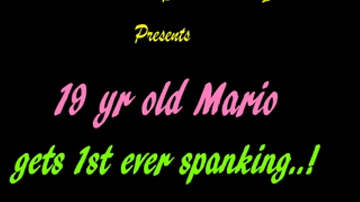 19 yr old Italian, Mario - Spanked 1st time ever.