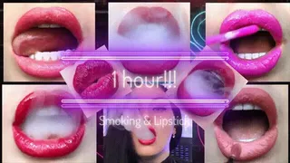 1 hour of Lipsticks and Smoke