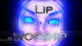 Gooning Fairytales for Grown-Ups - Lip Worship