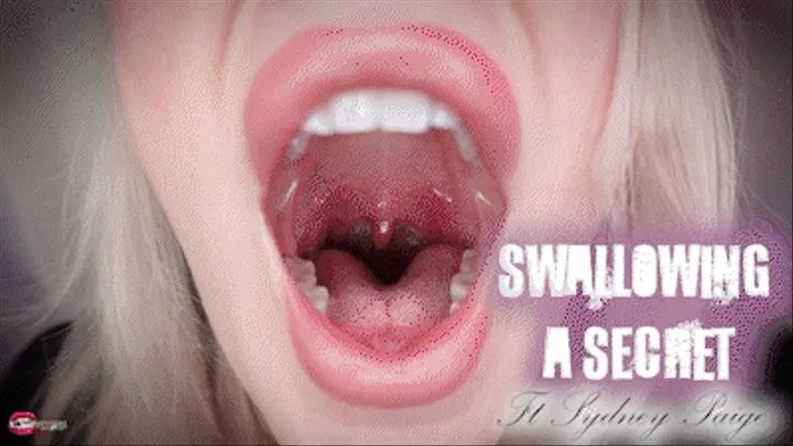 Swallowing A Secret Ft Sydney Paige