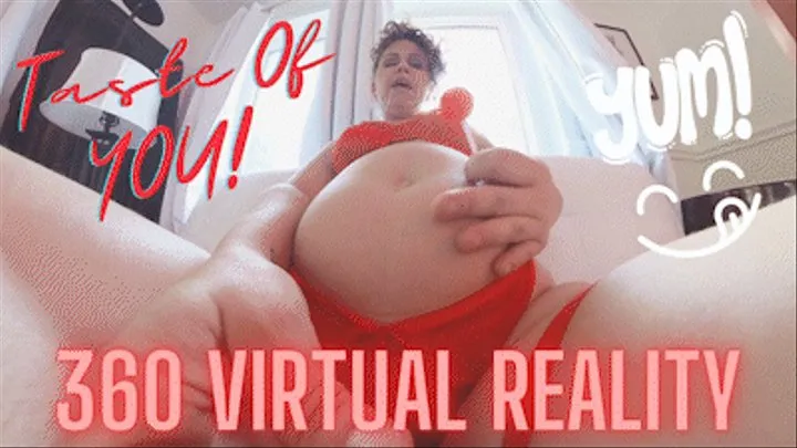 Taste Of You! Ft Bailey Paige - 360 Virtual Reality