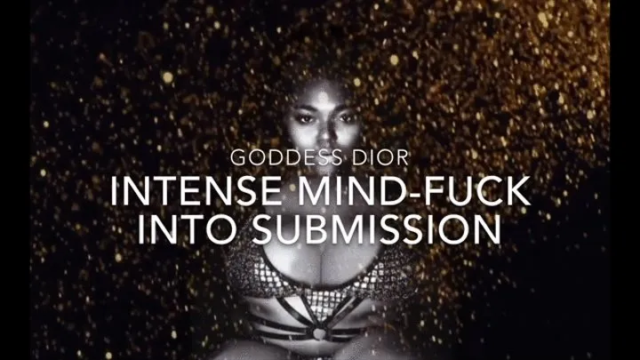 Intense Mind Fuck into Submission