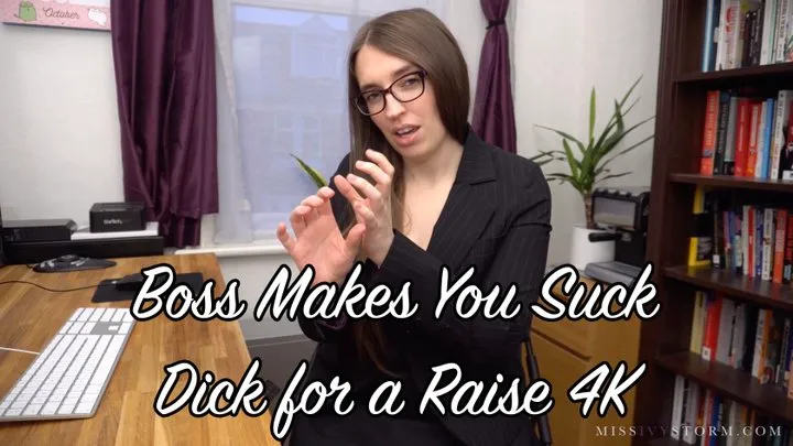 Boss Makes You Suck Dick For A Raise