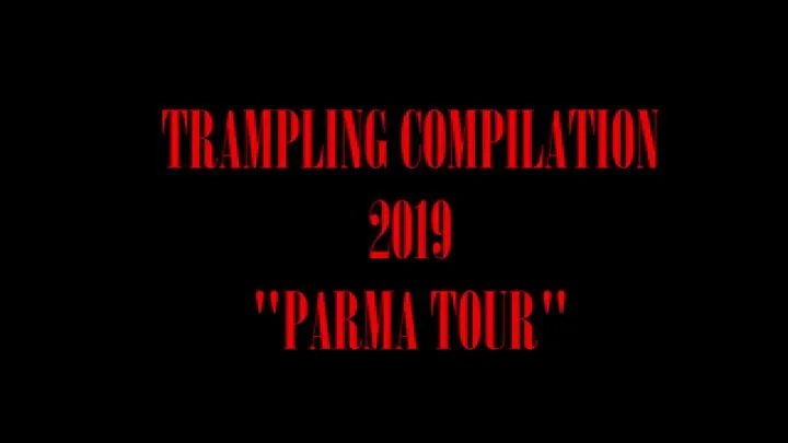 "2019 Trampling Marathon POV" - Parma Tour 3rd Chapter (Italian Language)