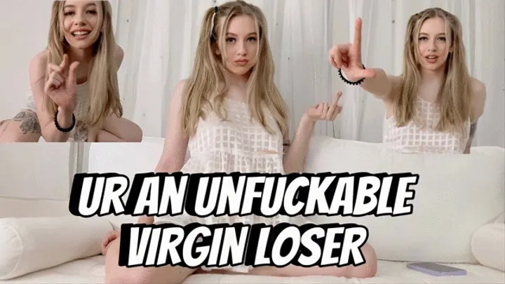 Unfuckable Virgin Loser Humiliation