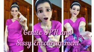 Gentle SPH and Sissy Panties Encouragement - Sally Smiles