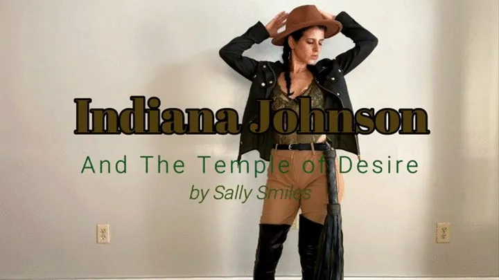 Indiana Bones and The Temple of Desire - JOI Countdown Worship - Halloween Cosplay - Sally Smiles