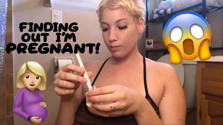 Finding Out I'm Pregnant!