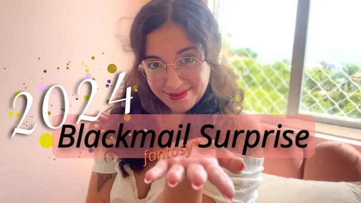 2024 Blackmail-Fantasy Surprise