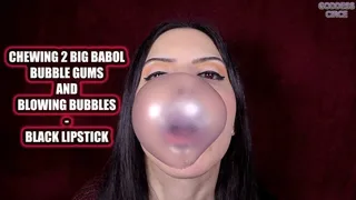 CHEWING 2 BIG BABOL BUBBLE GUMS AND BLOWING BUBBLES - BLACK LIPSTICK