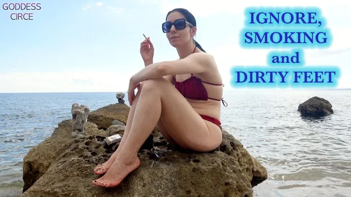 IGNORE, SMOKING AND DIRTY FEET