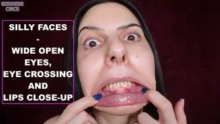 SILLY FACES - WIDE OPEN EYES, EYE CROSSING AND LIPS CLOSE-UP (Video request)