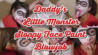 Step-Daddy's Little Monster Sloppy Face Paint Blowjob!