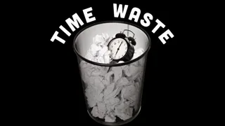 DAILY TIME WASTE!!!!!