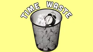 DAILY TIME WASTE!!!!!!!!!!!!!!!!!