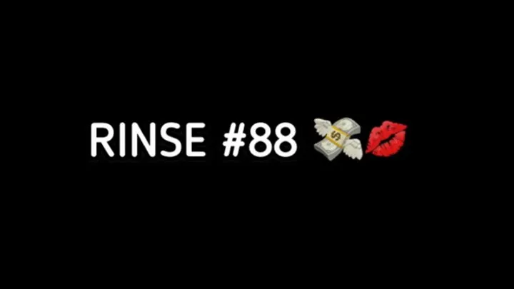 RINSE #88