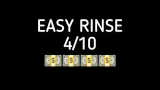 Easy Rinse- Video 4 out of 10!