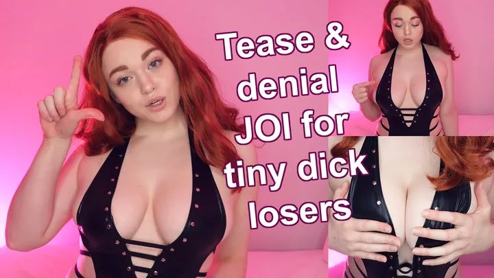 Tease & denial JOI for tiny dick losers