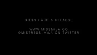 Goon Hard and Relapse-fantasy