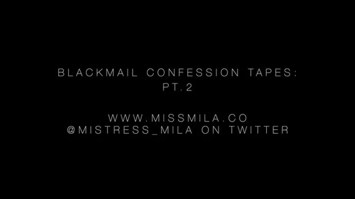 Blackmail-fantasy Confession Tapes: Part 2