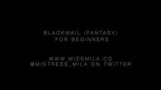 Blackmail-fantasy for Beginners