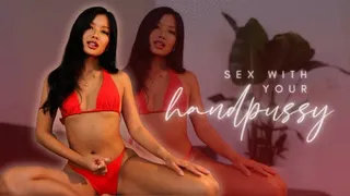 Sex with your Handpussy